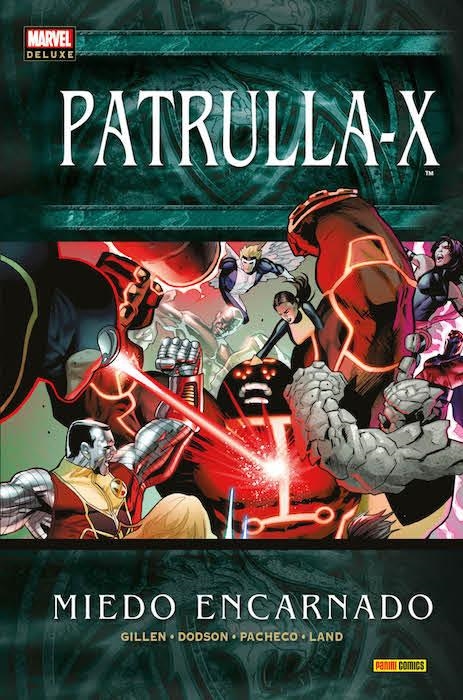 MARVEL DELUXE: PATRULLA-X MIEDO ENCARNADO [CARTONE] | GILLEN / PACHECO | Akira Comics  - libreria donde comprar comics, juegos y libros online