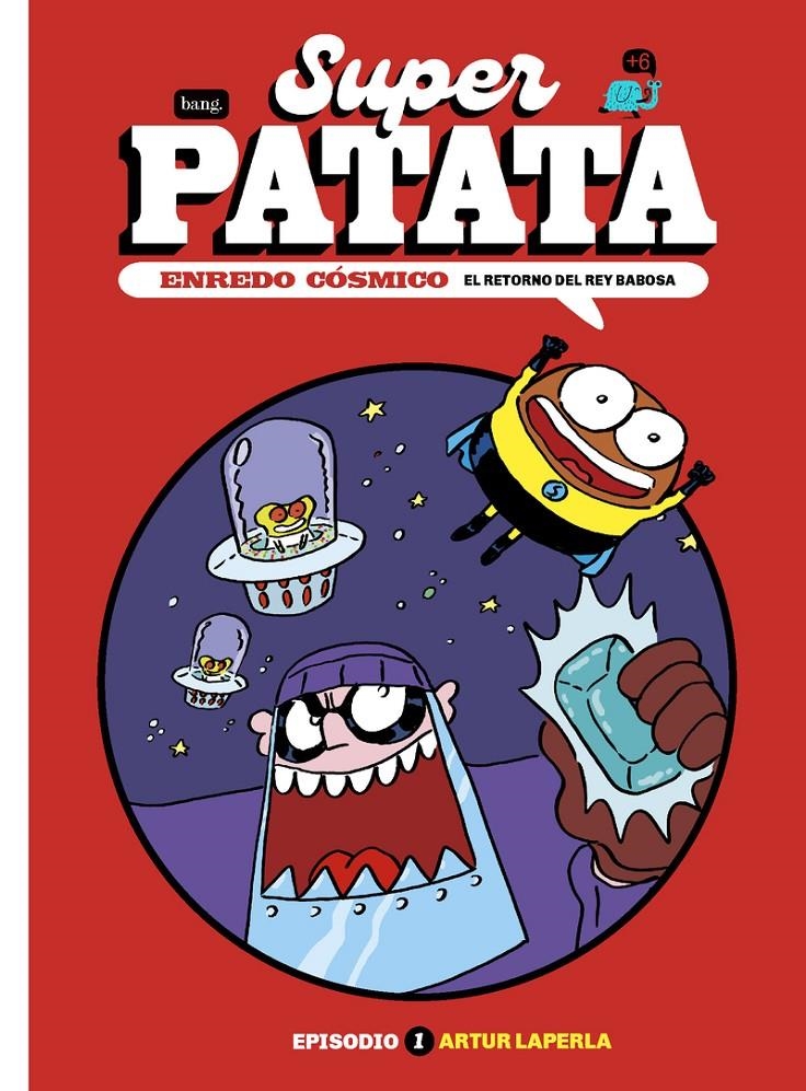 SUPER PATATA, ENREDO COSMICO [CARTONE] | LAPERLA, ARTUR | Akira Comics  - libreria donde comprar comics, juegos y libros online