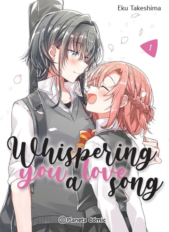 WHISPERING YOU A LOVE SONG Nº01 [RUSTICA] | TAKESHIMA, EKU | Akira Comics  - libreria donde comprar comics, juegos y libros online
