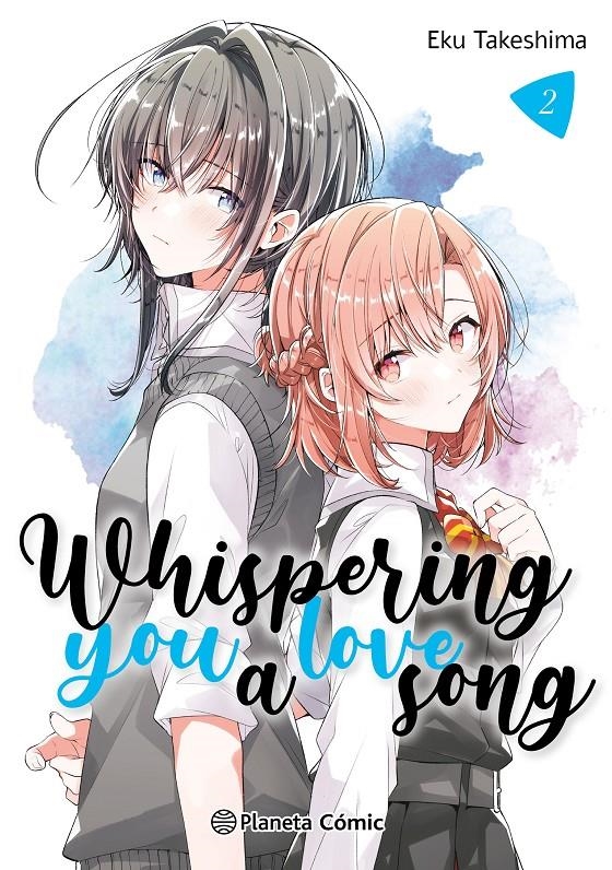 WHISPERING YOU A LOVE SONG Nº02 [RUSTICA] | TAKESHIMA, EKU | Akira Comics  - libreria donde comprar comics, juegos y libros online