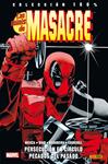 MINIS DE MASACRE (DEADPOOL) 01: PERSECUCION EN CIRCULO (COLECCION 100% MARVEL) [RUSTICA] | Akira Comics  - libreria donde comprar comics, juegos y libros online