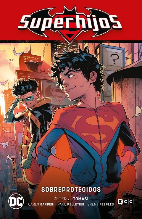 SUPERHIJOS RENACIMIENTO VOL.4: SOBREPROTEGIDOS [CARTONE] | TOMASI, PETER / TOMASI, PETER | Akira Comics  - libreria donde comprar comics, juegos y libros online