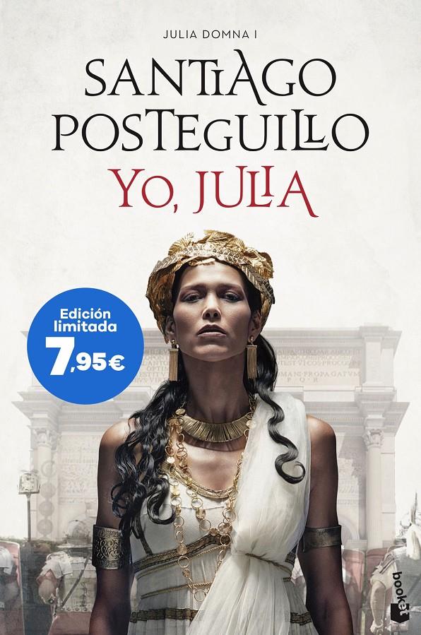 YO JULIA (JULIA DOMNA I) [BOLSILLO] | POSTEGUILLO, SANTIAGO | Akira Comics  - libreria donde comprar comics, juegos y libros online