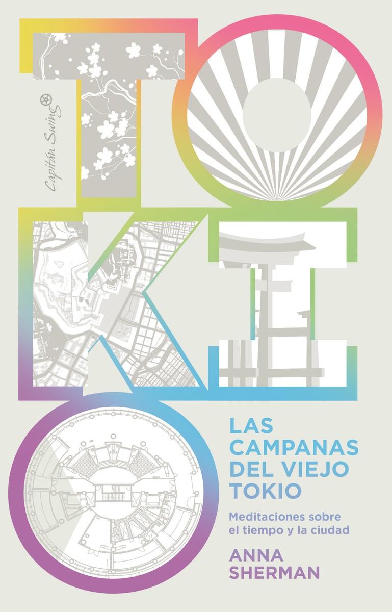 CAMPANAS DEL VIEJO TOKIO, LAS [RUSTICA] | SHERMAN, ANNA | Akira Comics  - libreria donde comprar comics, juegos y libros online