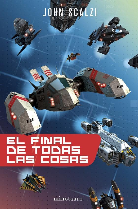 FINAL DE TODAS LAS COSAS, EL [RUSTICA] | SCALZI, JOHN | Akira Comics  - libreria donde comprar comics, juegos y libros online