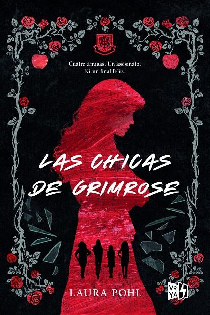 CHICAS DE GRIMROSE, LAS [RUSTICA] | POHL, LAURA | Akira Comics  - libreria donde comprar comics, juegos y libros online