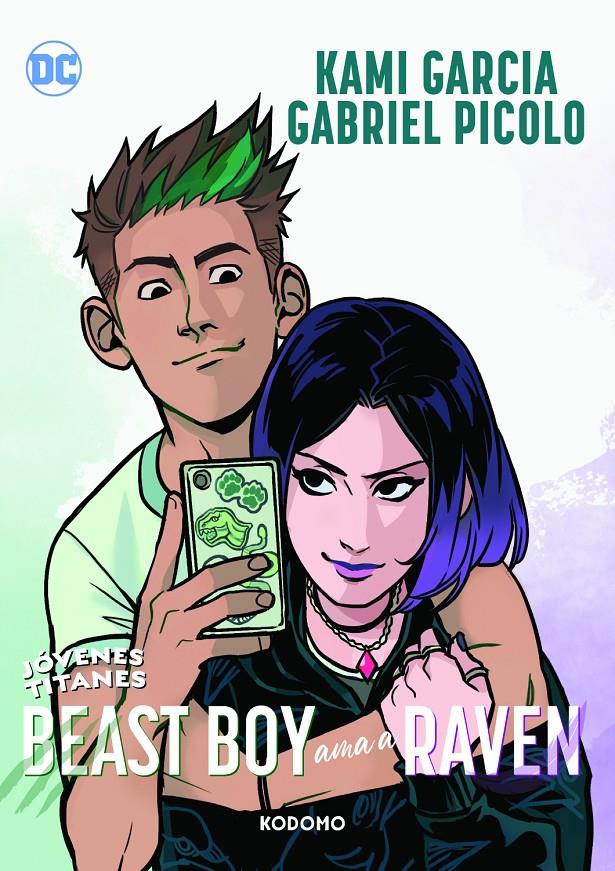 TEEN TITANS: BEAST BOY AMA A RAVEN [RUSTICA] | GARCIA, KAMI | Akira Comics  - libreria donde comprar comics, juegos y libros online