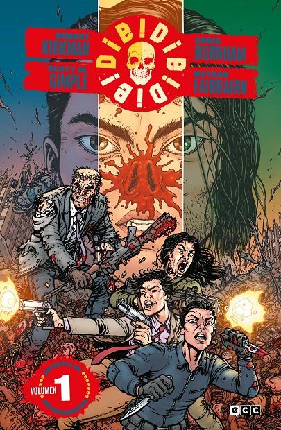 DIE! DIE! DIE! VOL.1 [CARTONE] | KIRKMAN, ROBERT | Akira Comics  - libreria donde comprar comics, juegos y libros online