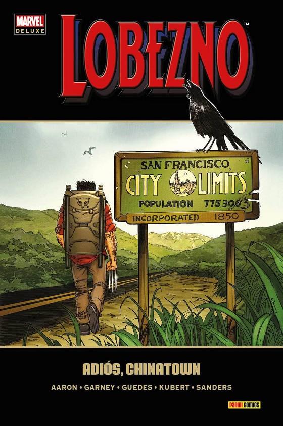 MARVEL DELUXE: LOBEZNO Nº08: ADIOS, CHINATOWN [CARTONE] | AARON, JASON / GARNEY | Akira Comics  - libreria donde comprar comics, juegos y libros online