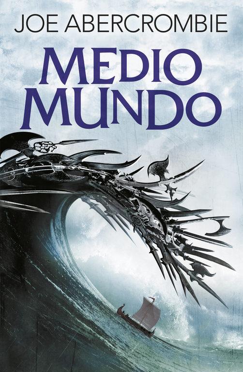 MEDIO MUNDO (MAR QUEBRADO 2) [RUSTICA] | ABERCROMBIE, JOE | Akira Comics  - libreria donde comprar comics, juegos y libros online