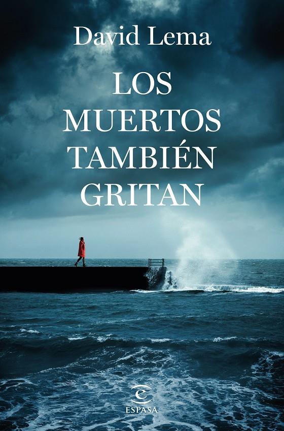 MUERTOS TAMBIEN GRITAN, LOS [RUSTICA] | LEMA, DAVID | Akira Comics  - libreria donde comprar comics, juegos y libros online