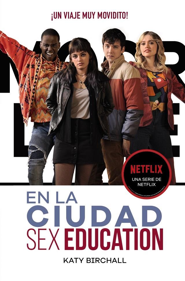 SEX EDUCATION: EN LA CIUDAD [RUSTICA] | BIRCHALL, KATY | Akira Comics  - libreria donde comprar comics, juegos y libros online