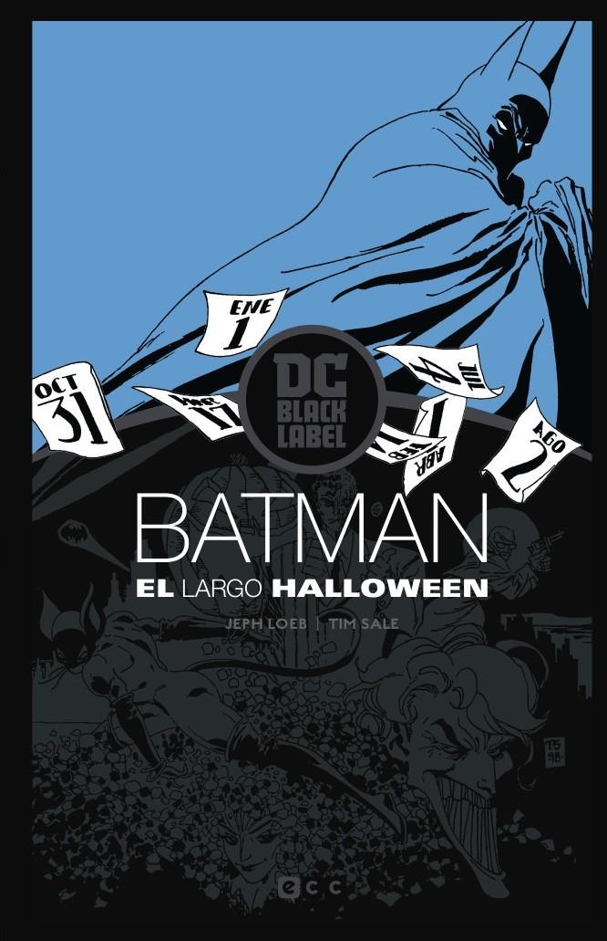BATMAN: EL LARGO HALLOWEEN (EDICION BLACK LABEL) SEXTA EDICION [CARTONE] | LOEB, JEPH / SALE, TIM | Akira Comics  - libreria donde comprar comics, juegos y libros online
