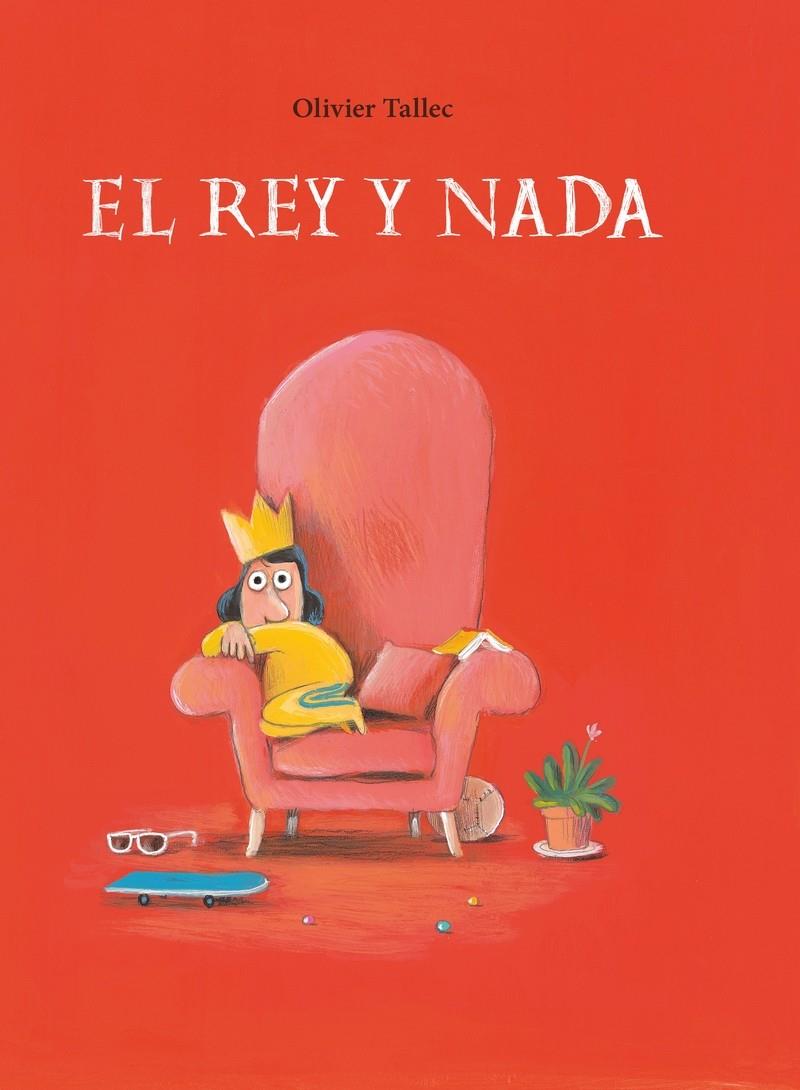 REY NADA, EL [CARTONE] | TALLEC, OLIVIER | Akira Comics  - libreria donde comprar comics, juegos y libros online