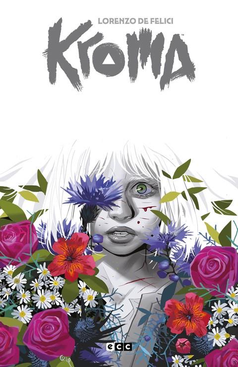 KROMA [CARTONE] | DE FELICI, LORENZO | Akira Comics  - libreria donde comprar comics, juegos y libros online