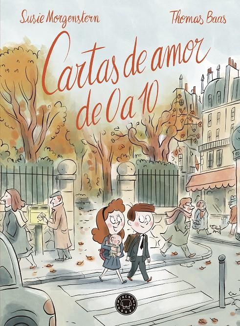 CARTAS DE AMOR DE 0 A 10 [CARTONE] | MORGENTSTERN, SUSIE | Akira Comics  - libreria donde comprar comics, juegos y libros online