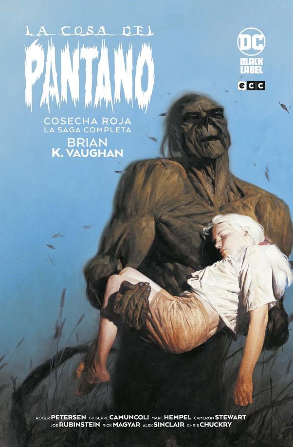 COSA DEL PANTANO, LA: COSECHA ROJA (SAGA COMPLETA) (EDICION BLACK LABEL) [CARTONE] | VAUGHAN, BRIAN K. | Akira Comics  - libreria donde comprar comics, juegos y libros online