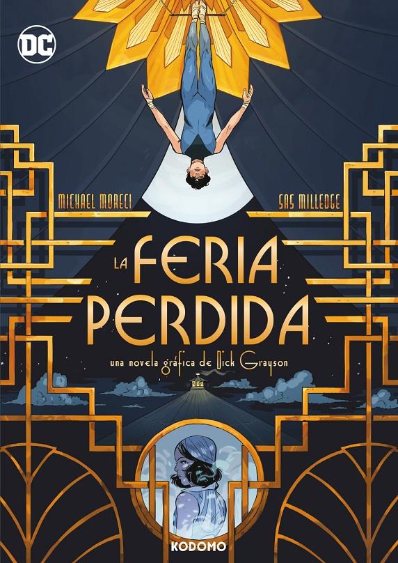 FERIA PERDIDA: UNA NOVELA GRAFICA DE DICK GRAYSON [RUSTICA] | MORECI, MICHAEL | Akira Comics  - libreria donde comprar comics, juegos y libros online