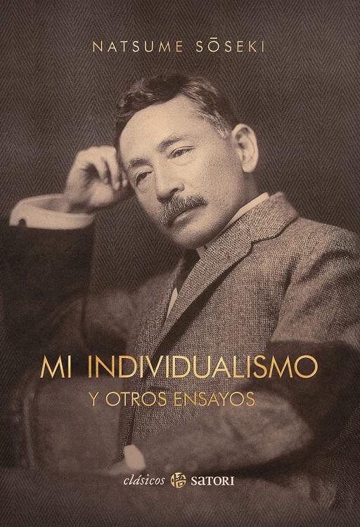MI INDIVIDUALISMO Y OTROS ENSAYOS [CARTONE] | NATSUME, SOSEKI | Akira Comics  - libreria donde comprar comics, juegos y libros online