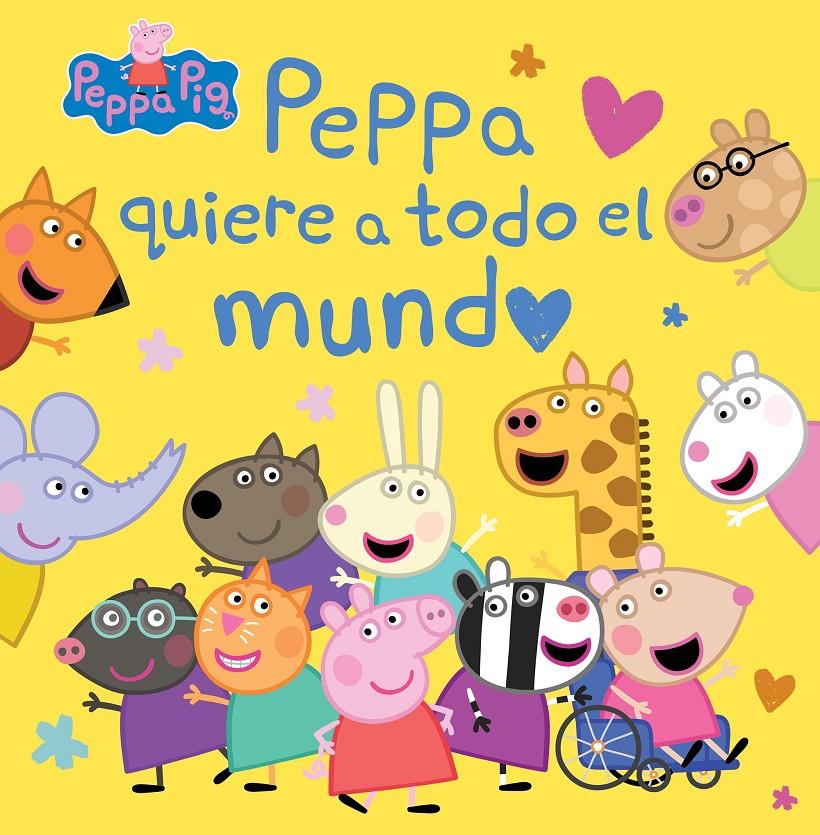 PEPPA PIG: PEPPA QUIERE A TODO EL MUNDO [CARTONE] | Akira Comics  - libreria donde comprar comics, juegos y libros online