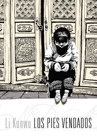 PIES VENDADOS, LOS [RUSTICA] | KUNWU, LI | Akira Comics  - libreria donde comprar comics, juegos y libros online