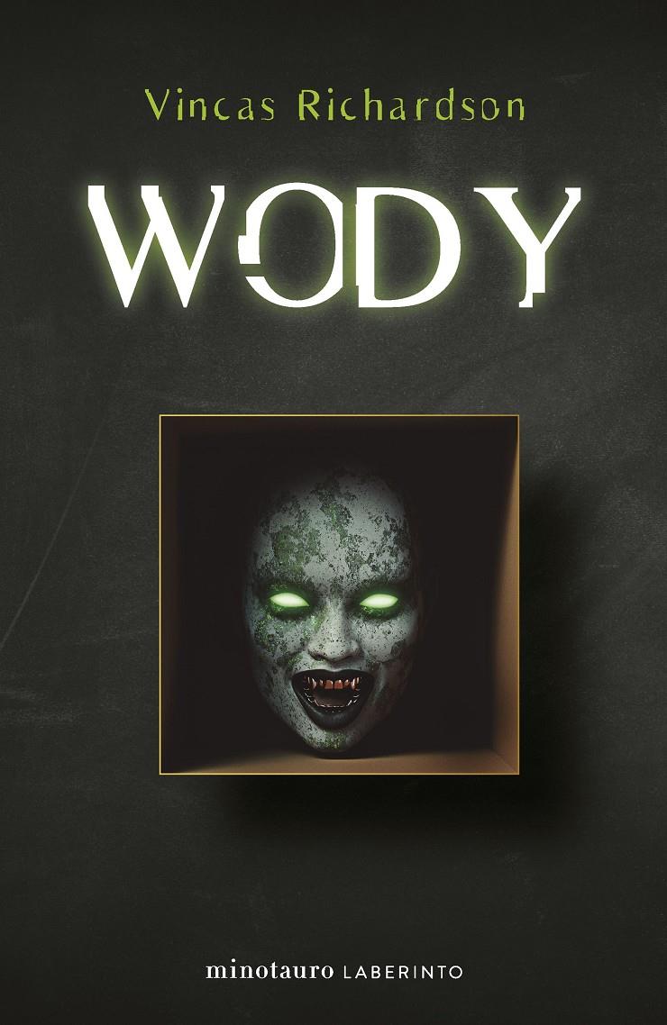 WODY [RUSTICA] | RICHARDSON, VINCAS | Akira Comics  - libreria donde comprar comics, juegos y libros online