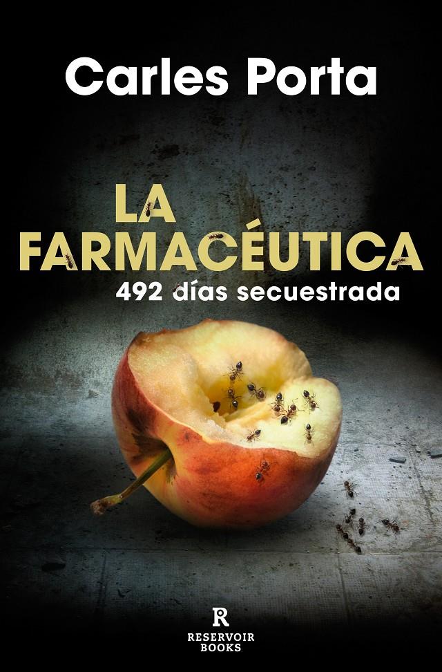 FARMACEUTICA, LA [RUSTICA] | PORTA, CARLES | Akira Comics  - libreria donde comprar comics, juegos y libros online