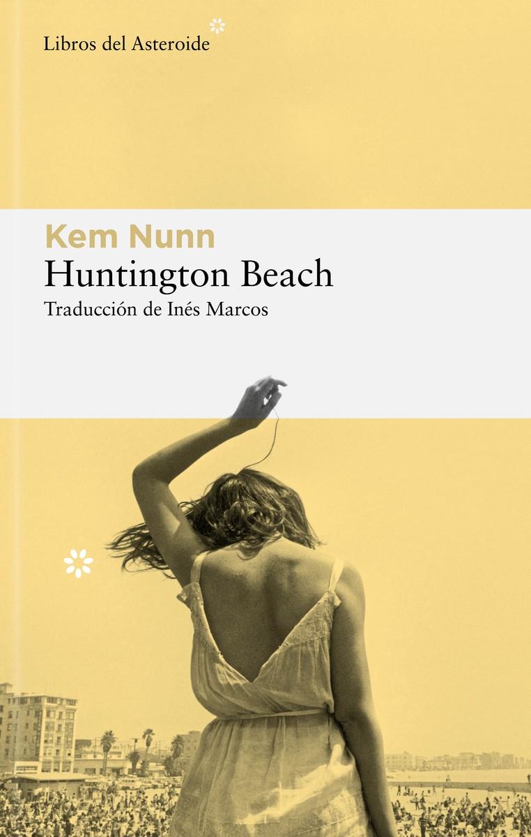 HUNTINGTON BEACH [RUSTICA] | NUNN, KEM | Akira Comics  - libreria donde comprar comics, juegos y libros online