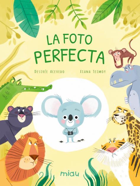 FOTO PERFECTA, LA [CARTONE] | ACEVEDO, DESIREE / TEIMOY, XIANA | Akira Comics  - libreria donde comprar comics, juegos y libros online
