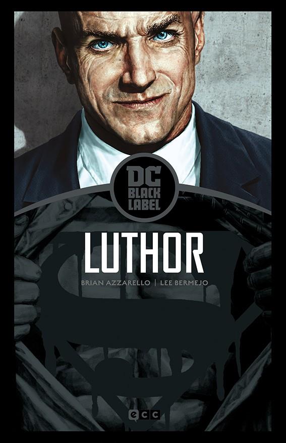 LUTHOR (EDICION BLACK LABEL) [CARTONE] | AZZARELLO / BERMEJO | Akira Comics  - libreria donde comprar comics, juegos y libros online