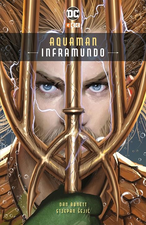 AQUAMAN: INFRAMUNDO [CARTONE] | ABNETT, DAN | Akira Comics  - libreria donde comprar comics, juegos y libros online