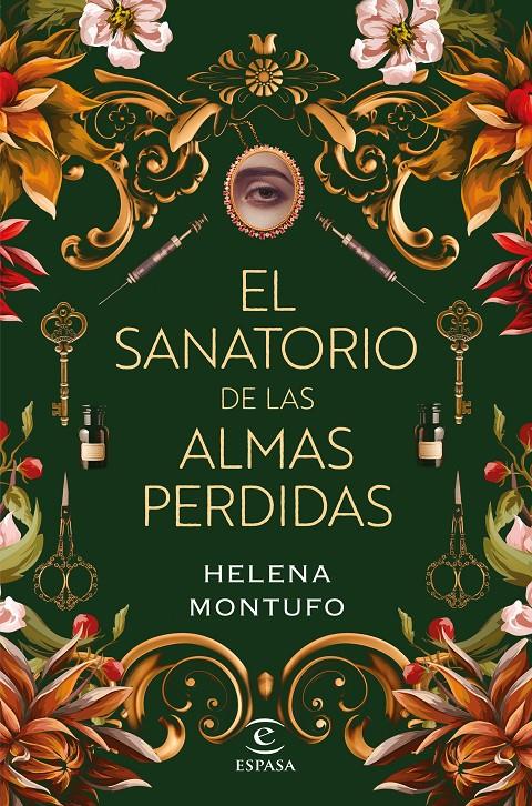 SANATORIO DE LAS ALMAS PERDIDAS, EL [RUSTICA] | MONTUFO, HELENA | Akira Comics  - libreria donde comprar comics, juegos y libros online