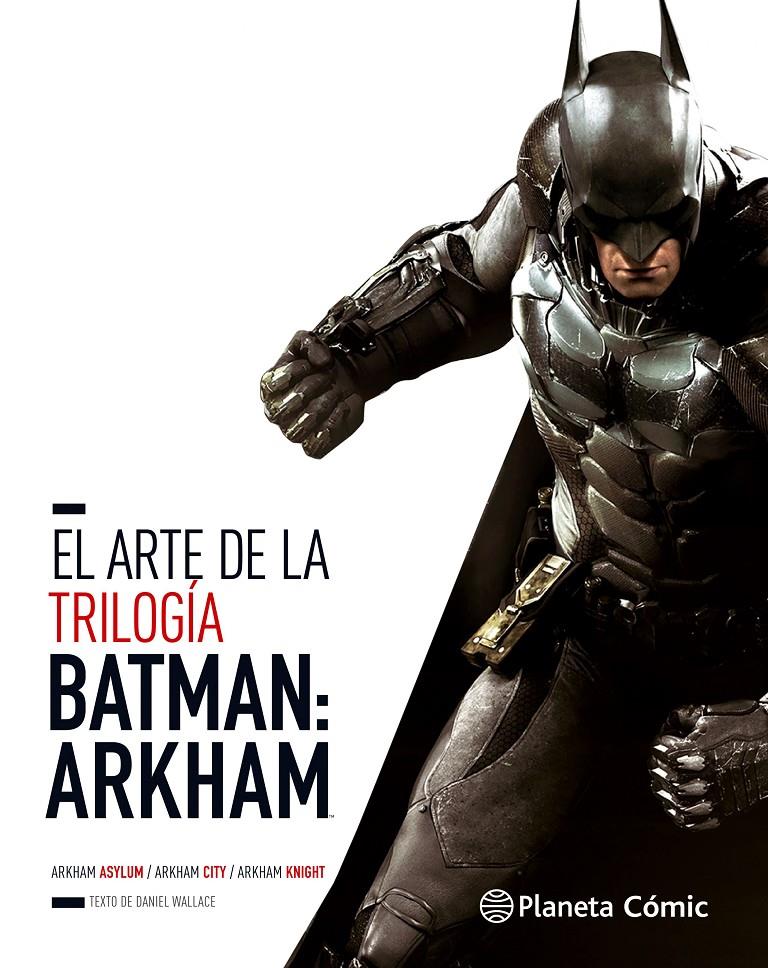 Arte De La Trilogia Batman Arkham Cartone Wallace Daniel Akira Comics Libreria Donde Comprar
