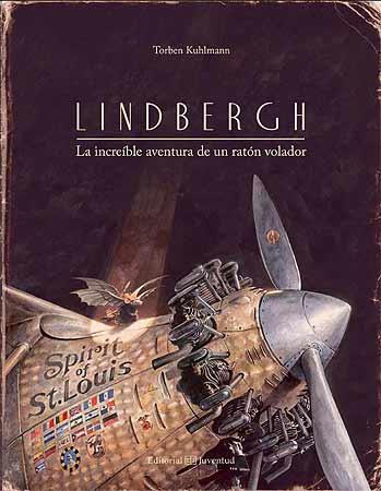 LINDBERGH: LA INCREIBLE AVENTURA DE UN RATON VOLADOR [CARTONE] | KUHLMANN, TORBEN | Akira Comics  - libreria donde comprar comics, juegos y libros online