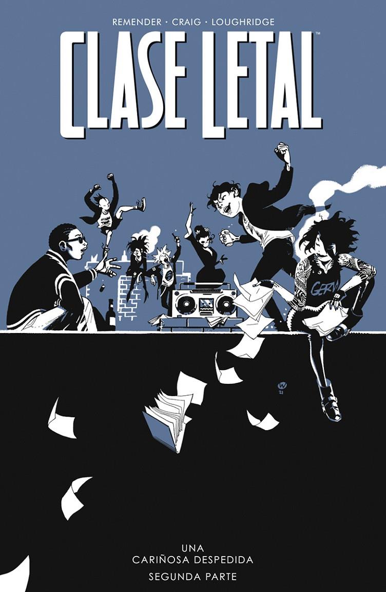 CLASE LETAL Nº12: UNA CARIÑOSA DESPEDIDA 2 [RUSTICA] | REMENDER / CRAIG / LOUGHRIDGE | Akira Comics  - libreria donde comprar comics, juegos y libros online