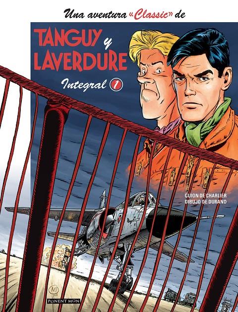 TANGUY Y LAVERDURE CLASSIC INTEGRAL VOL.1 [CARTONE] | CHARLIER, JEAN-MICHEL / DURAND, MATTHIEU | Akira Comics  - libreria donde comprar comics, juegos y libros online