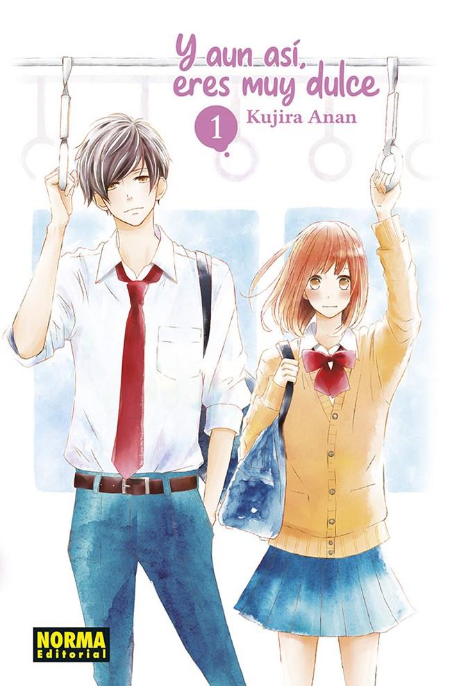 Y AUN ASI, ERES MUY DULCE Nº01 [RUSTICA] | ANAN, KUJIRA | Akira Comics -  libreria donde