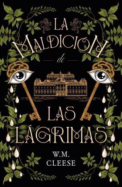 MALDICION DE LAS LAGRIMAS, LA [RUSTICA] | CLEESE, W.M.  | Akira Comics  - libreria donde comprar comics, juegos y libros online