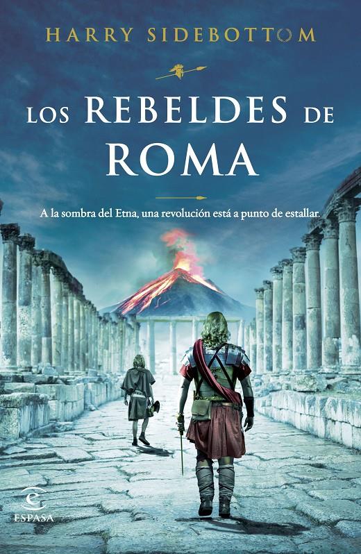 REBELDES DE ROMA, LOS [CARTONE] | SIDEBOTTOM, HARRY | Akira Comics  - libreria donde comprar comics, juegos y libros online