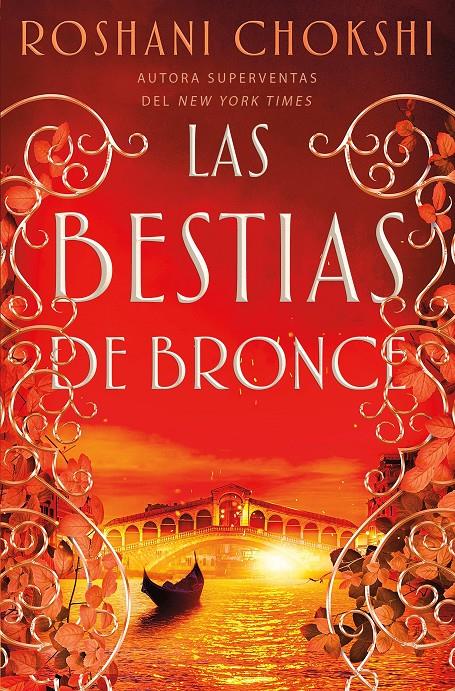 BESTIAS DE BRONCE, LAS (LOS LOBOS DE ORO Nº3) [RUSTICA] | CHOKSHI, ROSHANI | Akira Comics  - libreria donde comprar comics, juegos y libros online
