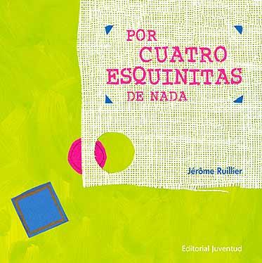 POR CUATRO ESQUINITAS DE NADA [CARTONE] | RUILLIER, JEROME | Akira Comics  - libreria donde comprar comics, juegos y libros online