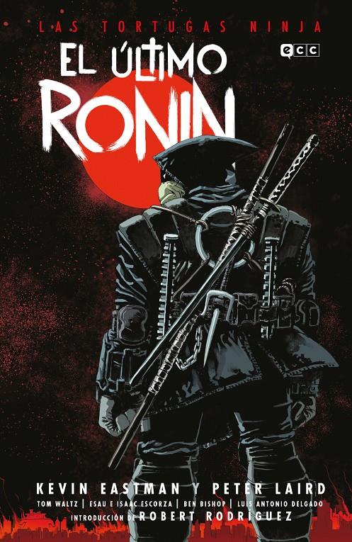 TORTUGAS NINJA: EL ULTIMO RONIN [CARTONE] | EASTMAN, KEVIN / LAIRD, PETER | Akira Comics  - libreria donde comprar comics, juegos y libros online