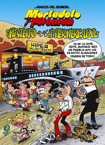 MAGOS DEL HUMOR Nº205: MORTADELO Y FILEMON MISTERIO EN EL HIPERMERCADO [CARTONE] | IBAÑEZ, F. | Akira Comics  - libreria donde comprar comics, juegos y libros online