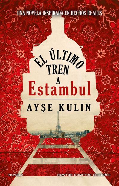 ULTIMO TREN A ESTAMBUL, EL [CARTONE] | KULIN, AYSE | Akira Comics  - libreria donde comprar comics, juegos y libros online