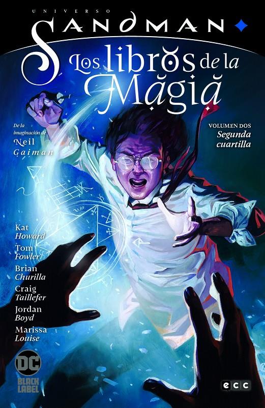 UNIVERSO SANDMAN: LIBROS DE LA MAGIA VOL.2 SEGUNDA CUARTILLA (EDICION BLACK LABEL) [CARTONE] | HOWARD, KAT | Akira Comics  - libreria donde comprar comics, juegos y libros online
