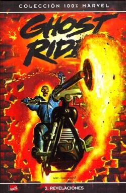 GHOST RIDER Nº03: REVELACIONES (COLECCION 100% MARVEL) [RUSTICA] | WAY / SALTARES | Akira Comics  - libreria donde comprar comics, juegos y libros online