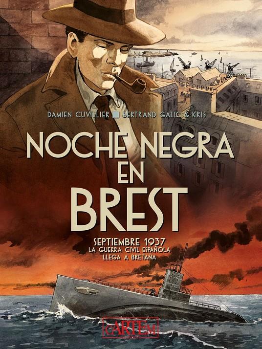 NOCHE NEGRA EN BREST [CARTONE] | CUVILLIER, DAMIEN / BERTRANS | Akira Comics  - libreria donde comprar comics, juegos y libros online