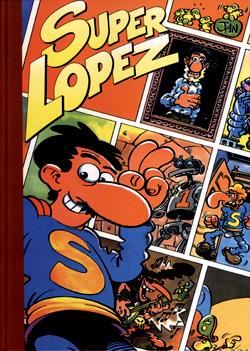 SUPER HUMOR: SUPERLOPEZ Nº03: CACHABOLIK BLUES ROCK [CARTONE] | JAN | Akira Comics  - libreria donde comprar comics, juegos y libros online