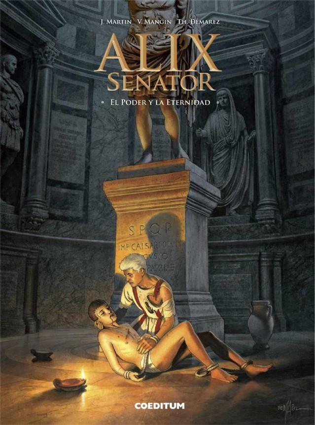 ALIX SENATOR Nº07: EL PODER Y LA ETERNIDAD [CARTONE] | MARTIN / MANGIN / DEMAREZ | Akira Comics  - libreria donde comprar comics, juegos y libros online