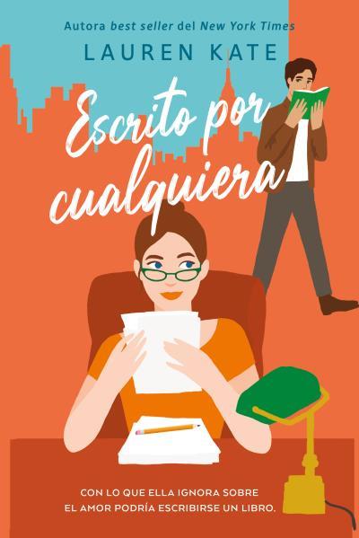ESCRITO POR CUALQUIERA [RUSTICA] | KATE, LAUREN | Akira Comics  - libreria donde comprar comics, juegos y libros online